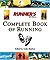 Runner's World Complete Book Of Running (Runner's World Complete Books)