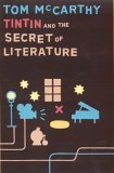 Tintin And the Secret of Literature (Hardcover)