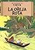 La Oreja rota (Tintin, #6)