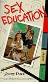 Sex Education by Jenny  Davis