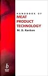 Handbook of Meat Product Technology