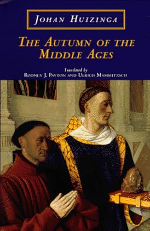 Capa do Livro The Autumn of the Middle Ages