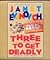 Three To Get Deadly by Janet Evanovich