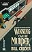 Winning Can Be Murder by Bill Crider