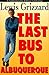 The Last Bus to Albuquerque