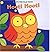 Hoot! Hoot!: A Lift-the-Flap Book