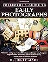 Collector's Guide to Early Photographs, 2nd Edition