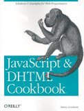 JavaScript & DHTML Cookbook (Paperback)