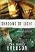 Shadows of Light (Shadow Of...