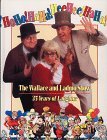HoHo!HaHa!HeeHee!HaHa! The Wallace and Ladmo Show: 35 Years of Laughter (Hardcover)