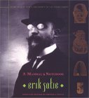 A Mammal's Notebook: Collected Writings of Erik Satie (Hardcover)