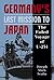 Germany's Last Mission to Japan: The Failed Voyage of U-234