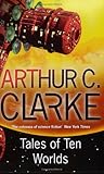 Tales of Ten Worlds