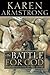The Battle for God: Fundamentalism in Judaism, Christianity and Islam