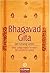 Bhagavadgita: Der Gesang Gottes