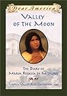 Valley of the Moon by Sherry Garland