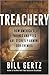 Treachery: How America's Fr...