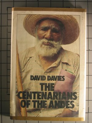 The Centenarians of the Andes (Hardcover)
