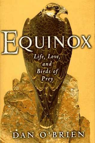 Equinox: Life, Love, and Birds of Prey (Hardcover)