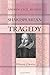 Shakespearean Tragedy: Lectures on Hamlet, Othello, King Lear, Macbeth