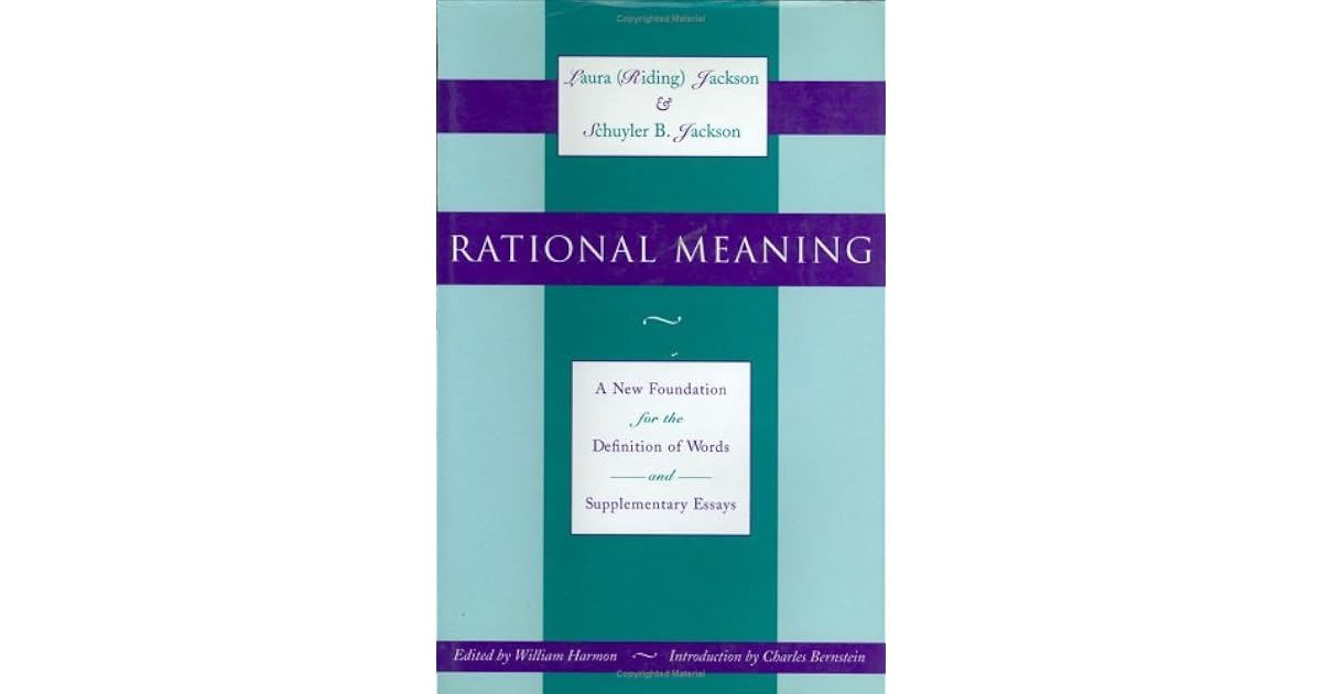Rational meaning a new foundation for the definition of words and 
