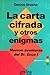 La Carta Cifrada y Otros Enigmas: Nuevas Aventuras del Dr. Ecco I