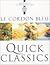 Le Cordon Bleu Quick Classics