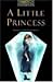 A Little Princess by Jennifer Bassett