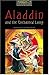 Aladdin and the Enchanted Lamp