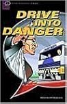 Oxford Bookworms Starter. Drive Intermediate Danger CD Aud Pack by Rosemary Border