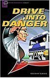 Oxford Bookworms Starter. Drive Intermediate Danger CD Aud Pack (Paperback)