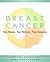 Breast Cancer: One Illness, Two Women, Four Seasons