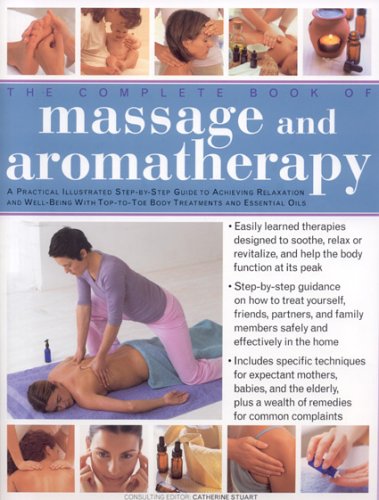 The Complete Book of Massage and Aromatherapy (Hardcover)