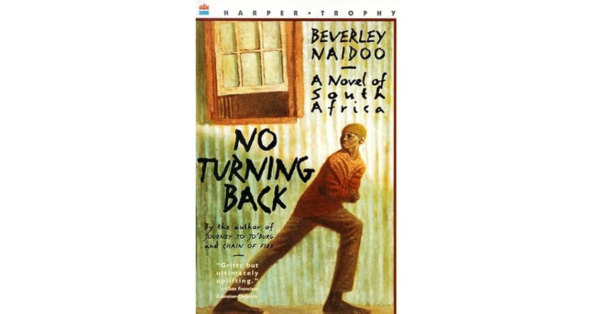 No Turning Back: A Novel of South Africa by Beverley Naidoo