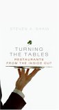 Turning the Tables: Restaurants from the Inside Out (Hardcover)