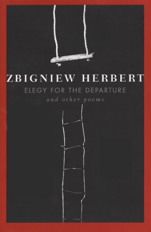 Elegy for the Departure and Other Poems (Hardcover)