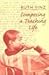 Composing a Teaching Life
