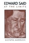 Edward Said at the Limits (Paperback)