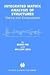 Integrated Matrix Analysis of Structures by Mario Paz