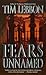 Fears Unnamed by Tim Lebbon Fears Unnamed by Tim Lebbon