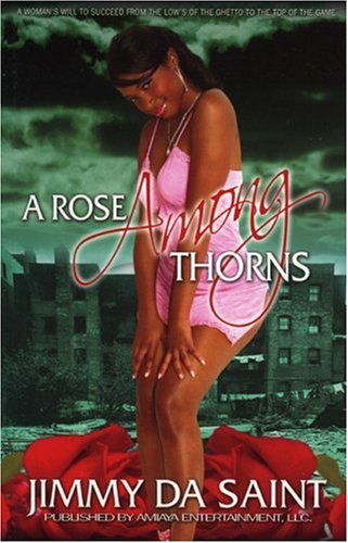 A Rose Among Thorns (Paperback)
