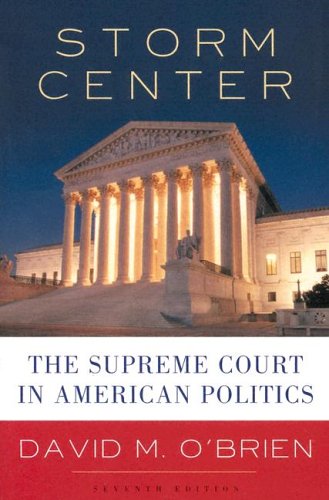 Storm Center: The Supreme Court in American Politics, Seventh Edition (Paperback)
