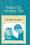 Notes for Another Life Notes for Another Life