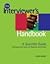 The Interviewer's Handbook:...