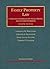 Family Property Law Cases And Materials on Wills, Trust And Future Interests (University Casebook Series)
