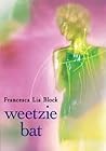 Weetzie Bat by Francesca Lia Block