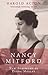 Nancy Mitford : A Biography