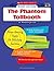 The Phantom Tollbooth (Professional Books)