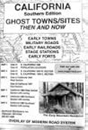 California, South Ghost Towns 6 Maps Then & Now