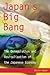 Japan's Big Bang: The Dereg...